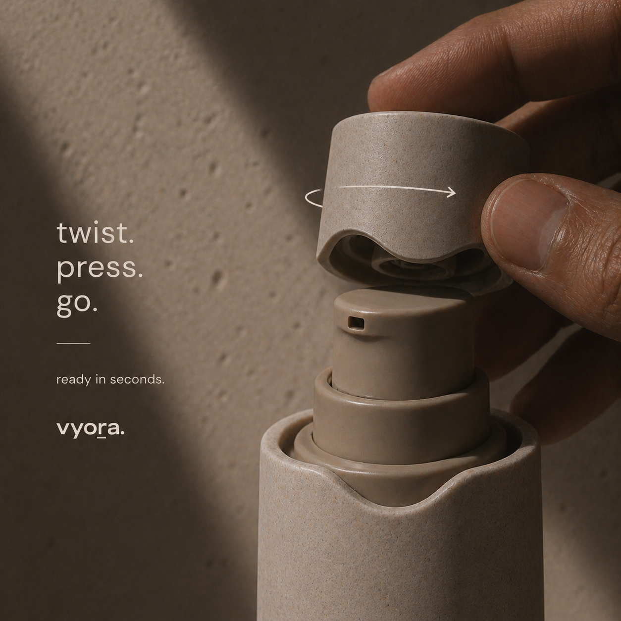 Twist. Press. Go.